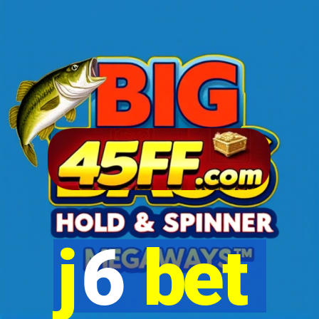 j6 bet